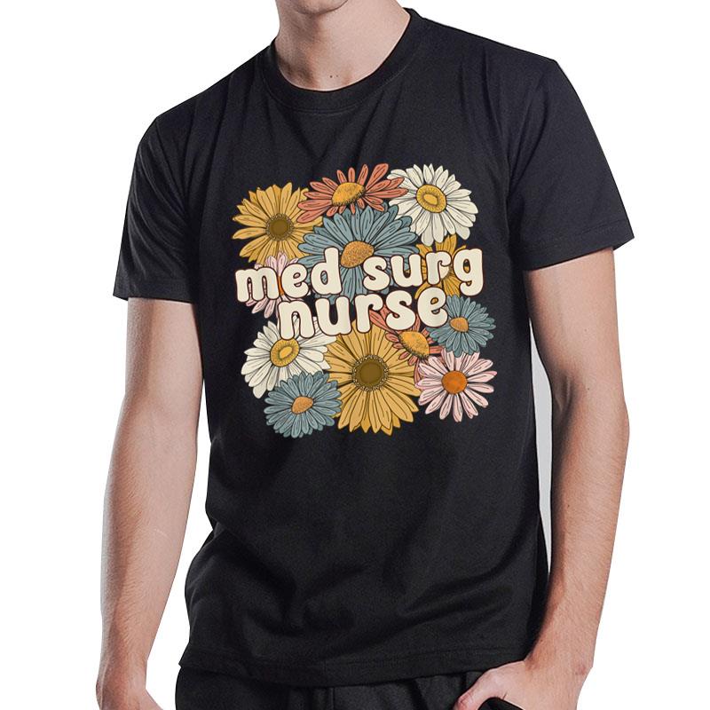 Groovy Med Surg Nurse Medical-Surgical Nursing T-Shirt