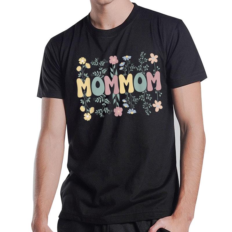 Groovy Mommom Grandmother Flowers Mommom Grandma T-Shirt