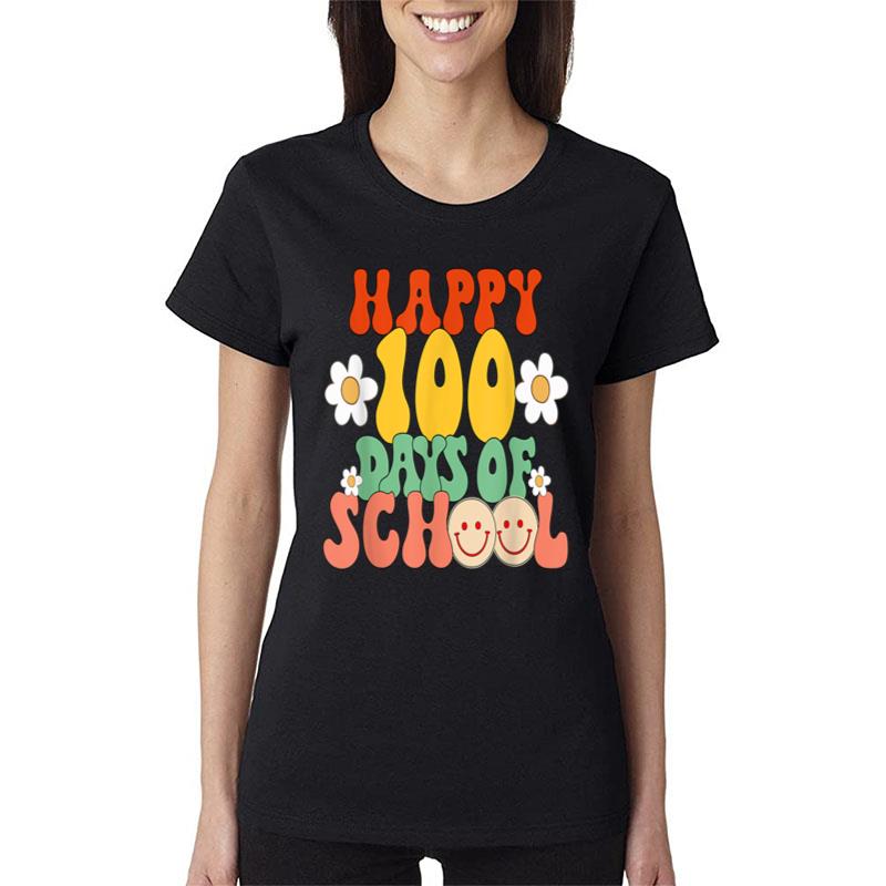 Happy 100 Days Of School Teacher Kids Groovy Happy100Th Day Women T-Shirt