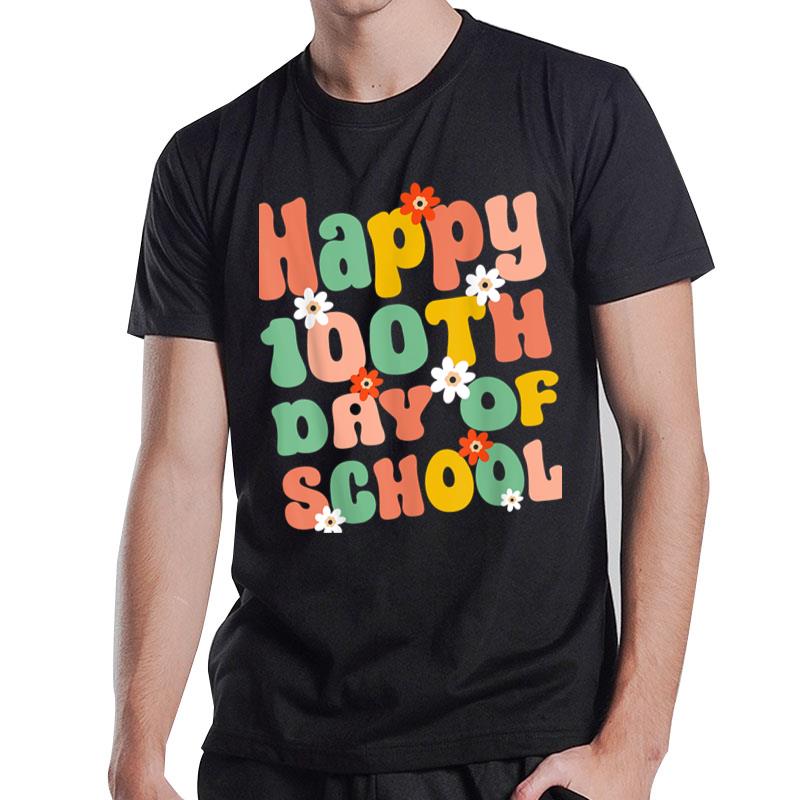 Happy 100Th Day Of School 100 Days Of School Teacher Student Ver 1 T-Shirt