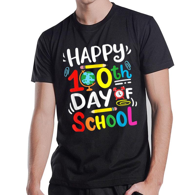 Happy 100Th Day Of School 100 Days Of School Teacher Student Ver 2 T-Shirt