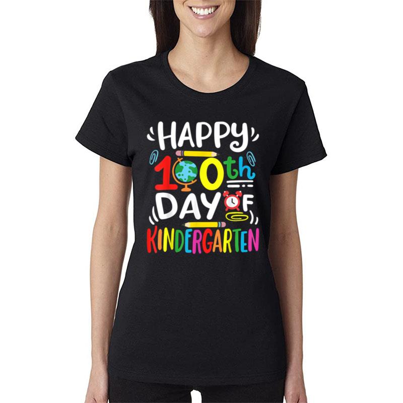 Happy 100Th Day Of Kindergarten Student Teacher Women T-Shirt