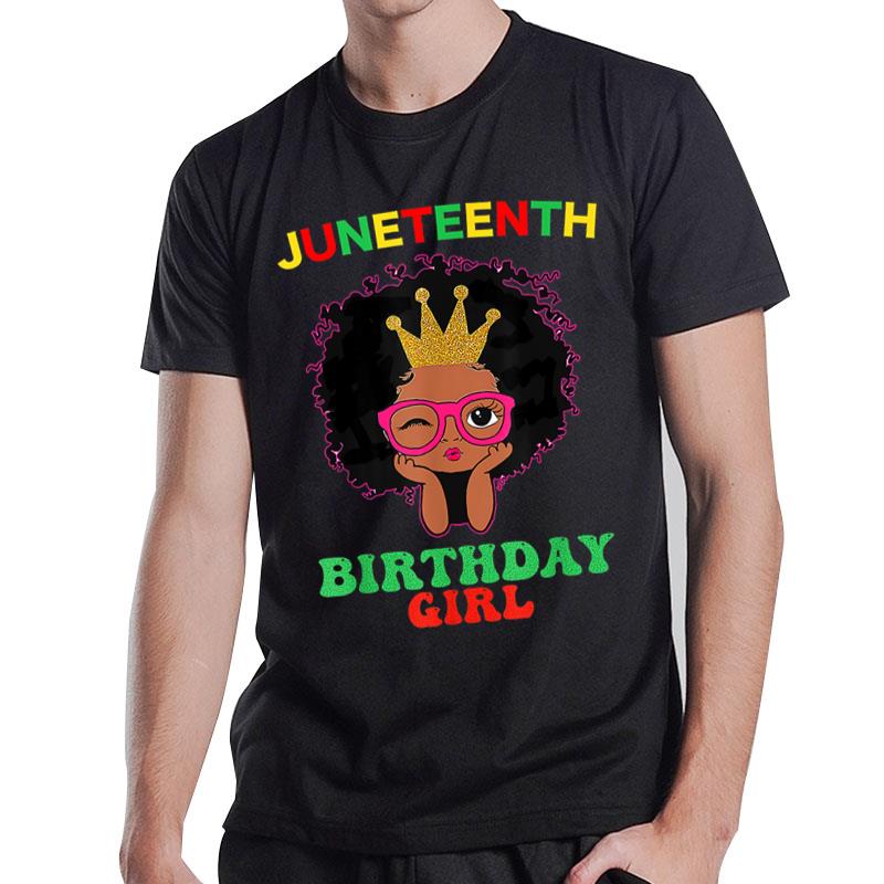 Happy Juneteenth My Independence Afro Black Birthday T-Shirt