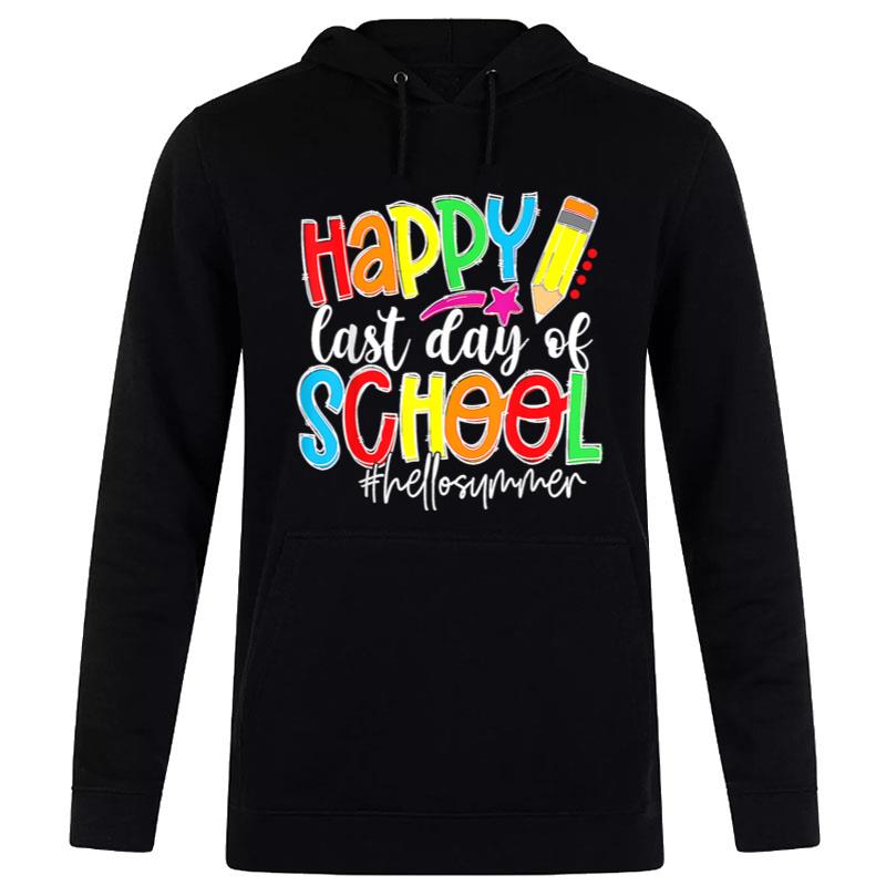 Happy Last Day Of School Kids Teacher Student Graduation Women T-Shirt