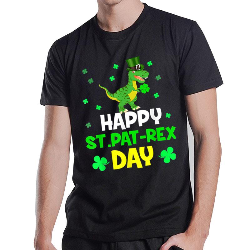 Happy St Pat T Rex Daydinosaur St Patrick'S Day T-Shirt