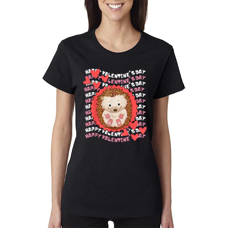 Happy Valentine'S T Hedgehog Valentine Teacher Valentine T Women T-Shirt