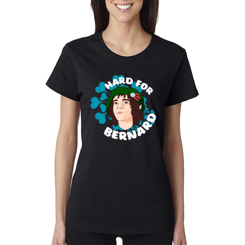 Hard For Bernard Women T-Shirt