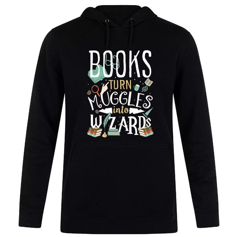 Harry Potter Books Turn Muggles Into Wizard Hoodie