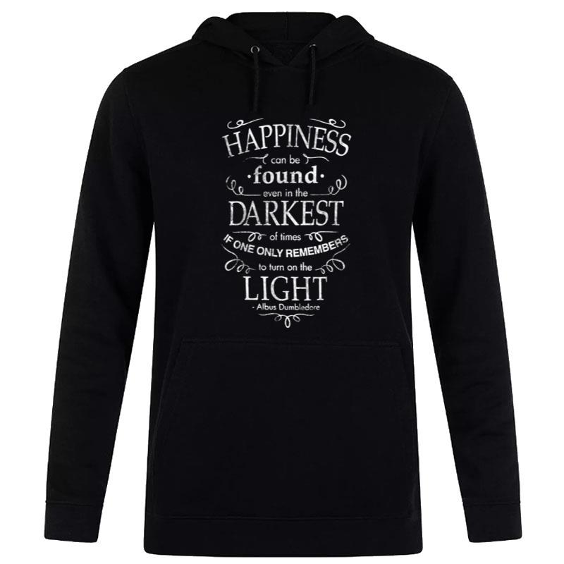 Harry Potter Happines Can Be Found Hoodie