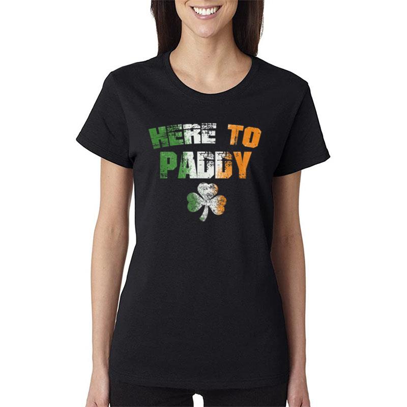 Here To Paddy Shamrock Green Clover Boy Girl Women T-Shirt