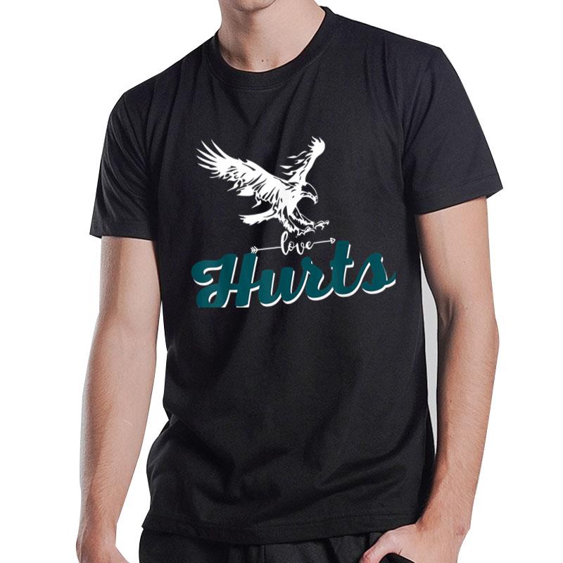 Hurts So Good Eagles Fan - Love Hurts Eagles Fan Vintage T-Shirt