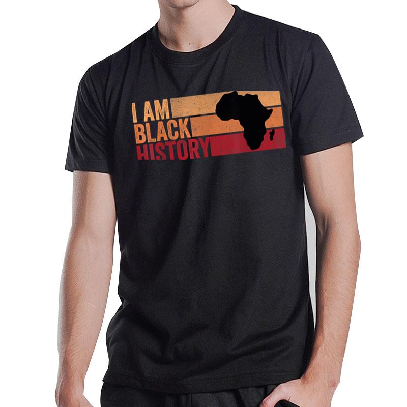 I Am Black History Vintage Retro Black Month History 2023 T-Shirt