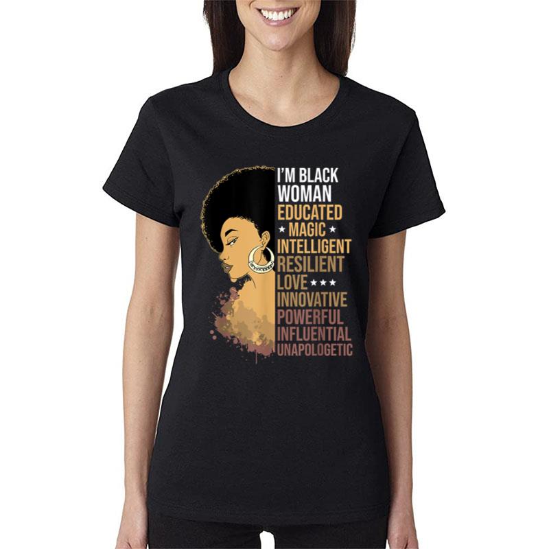 I Am A Black Woman Black Girl Magic Black History Month Afro Women T-Shirt