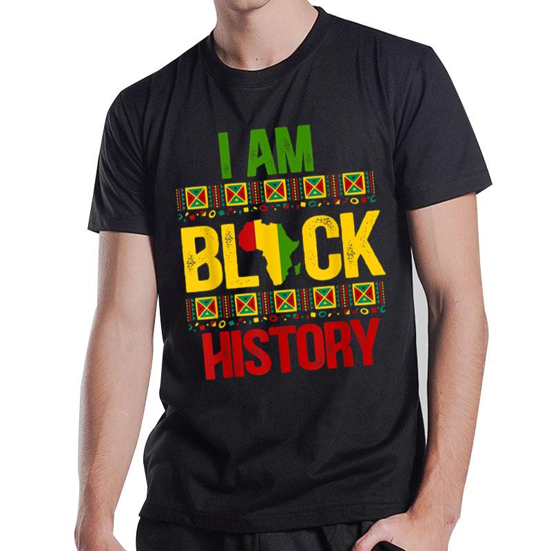 I Am Black History Juneteenth T-Shirt