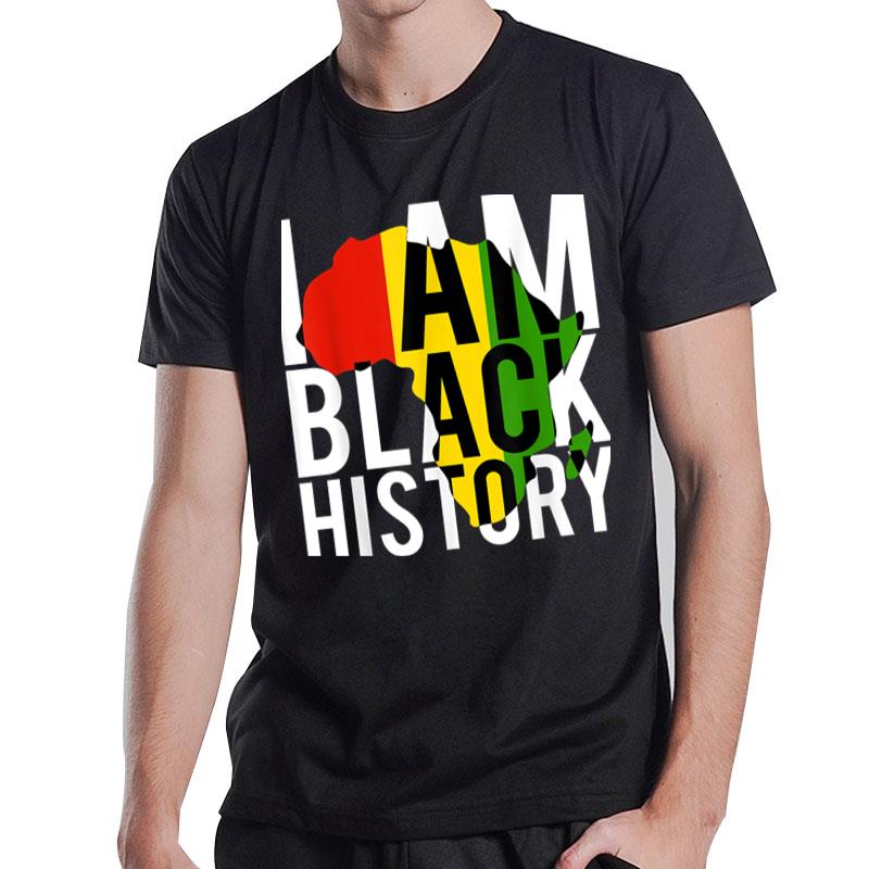 I Am Black History Ver 2 T-Shirt