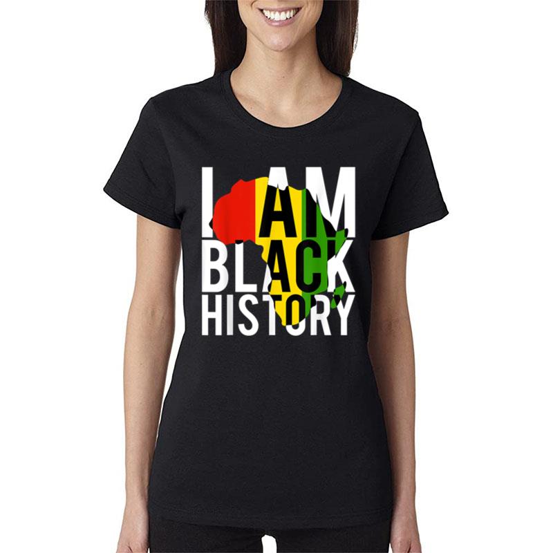 I Am Black History Ver 2 Women T-Shirt