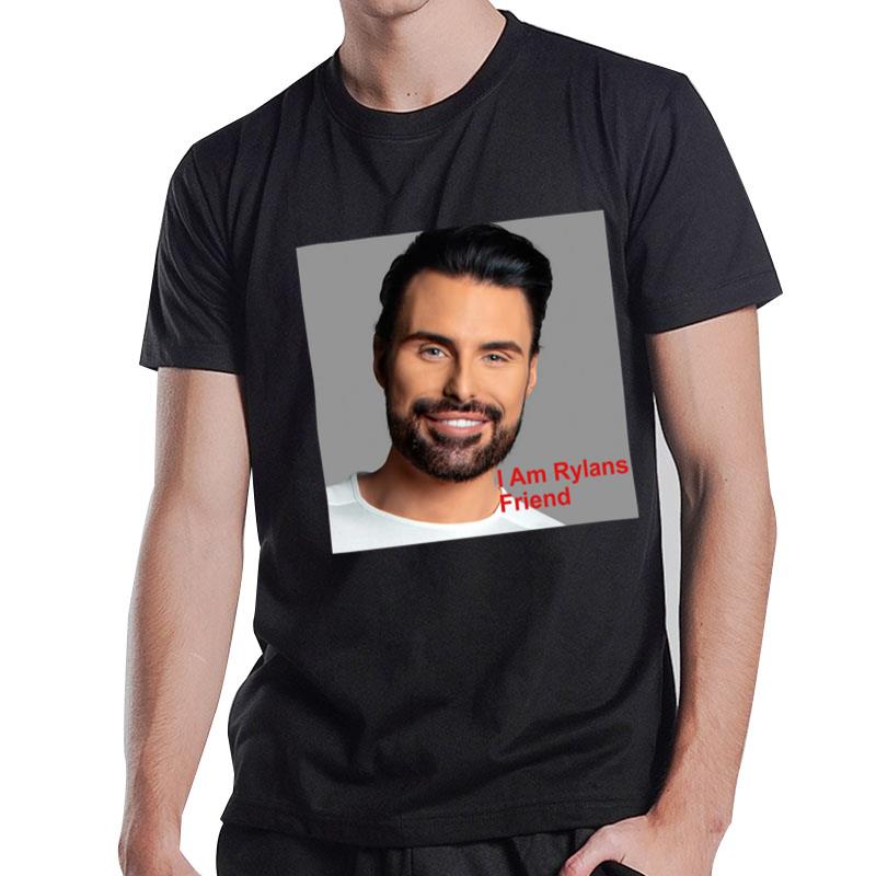 I Am Rylans Friend T-Shirt