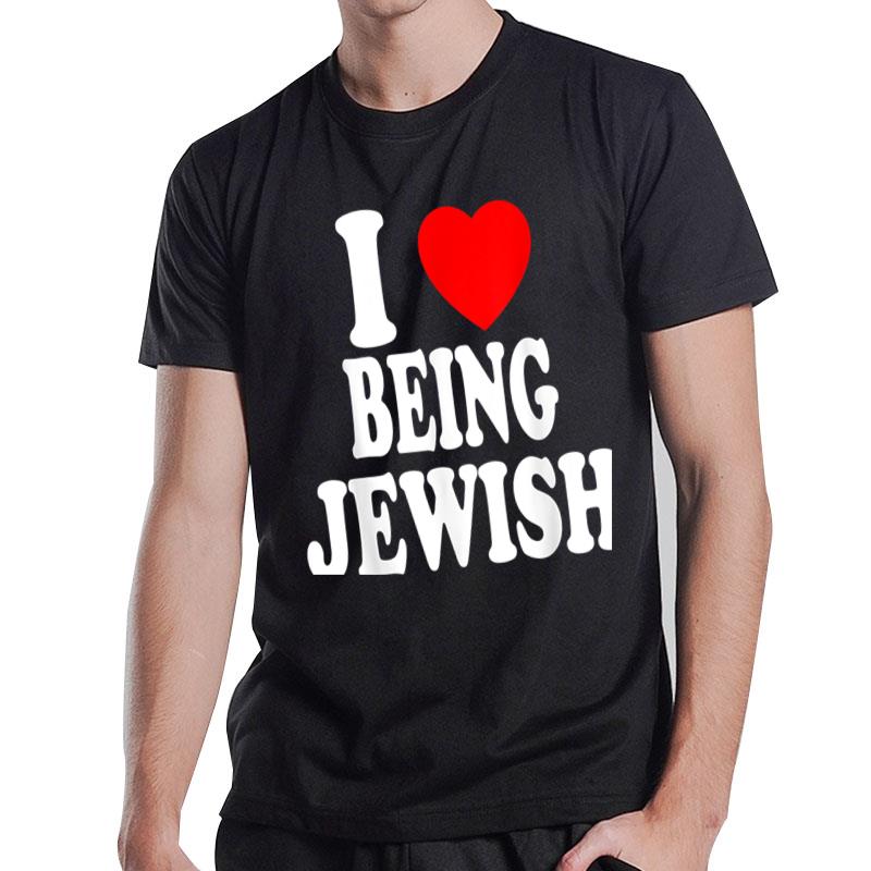 I Heart (Love) Being Jewish T-Shirt