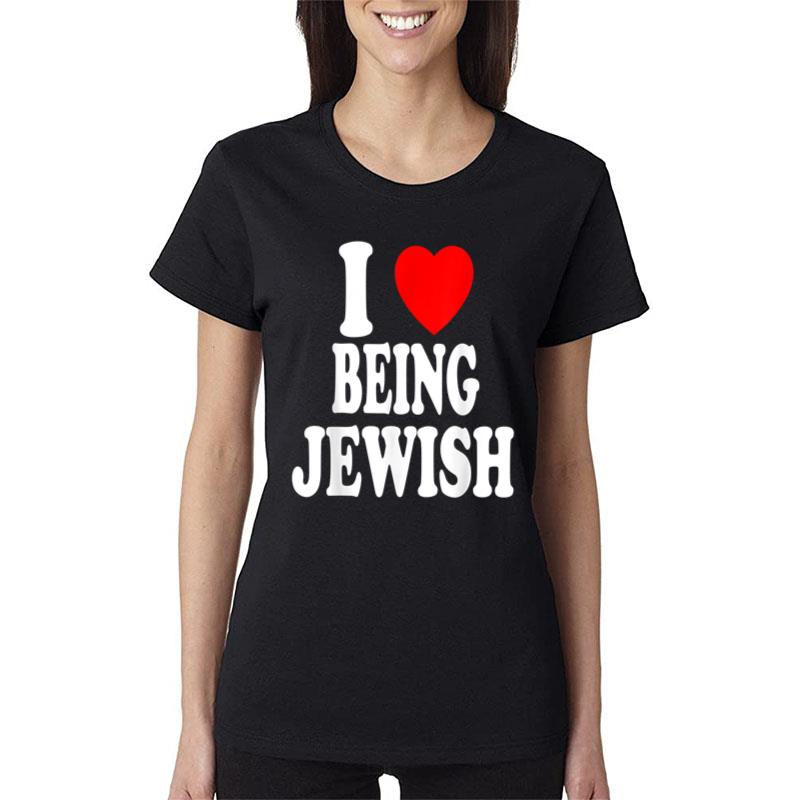 I Heart (Love) Being Jewish Women T-Shirt