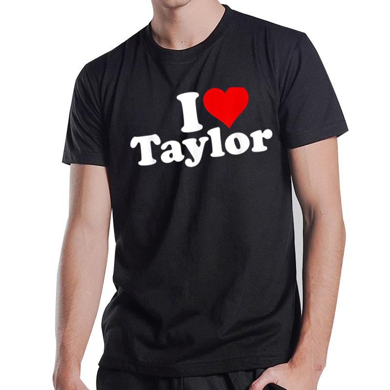 I Heart Love Taylor T-Shirt