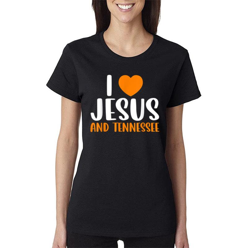 I Love Jesus And Tennessee Orange Heart Cute Fan Women T-Shirt