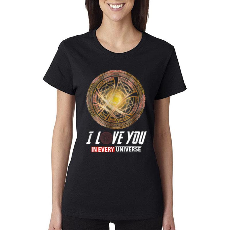 I Love You In Every Universe Women T-Shirt