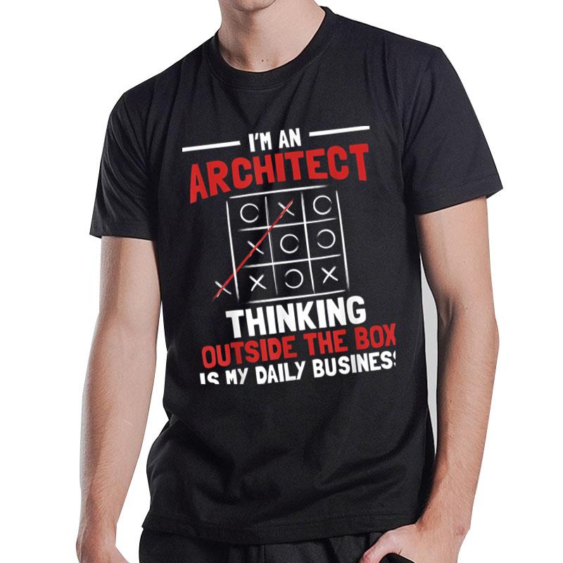 I'M An Architect Architectural Design Artwork Real Estate T-Shirt