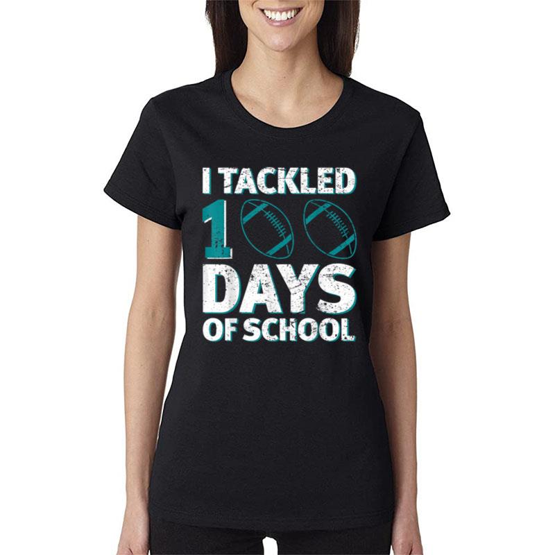 I Tackled 100 Days Of School 100Th Days Boy Kid Girl Ver 1 Women T-Shirt