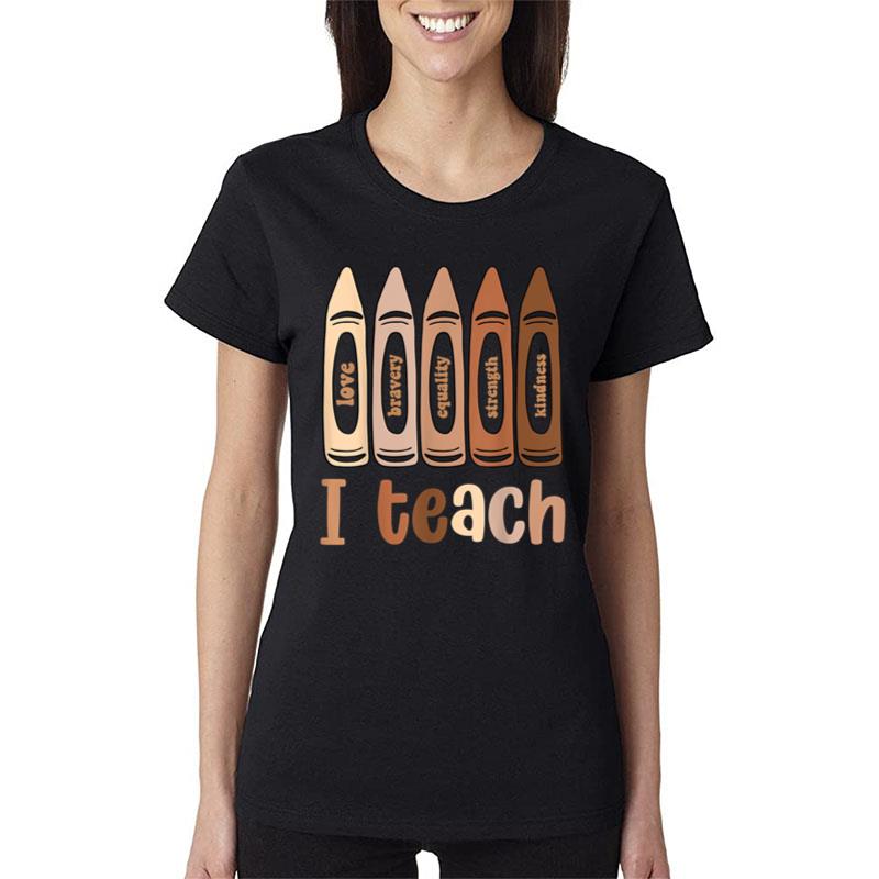 I Teach Black History Month Melanin Afro African Teacher Ver 2 Women T-Shirt