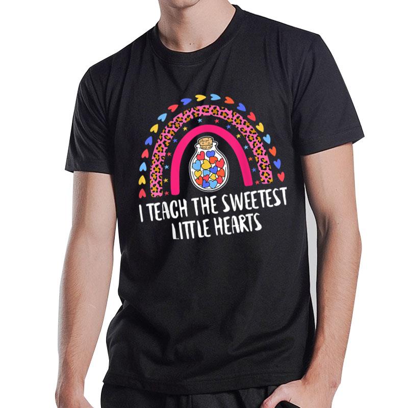 I Teach The Sweetest Hearts 100Th Day Of School Teacher T-Shirt