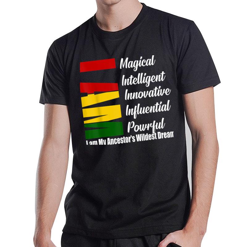 I'm Magical Black History Month T-Shirt