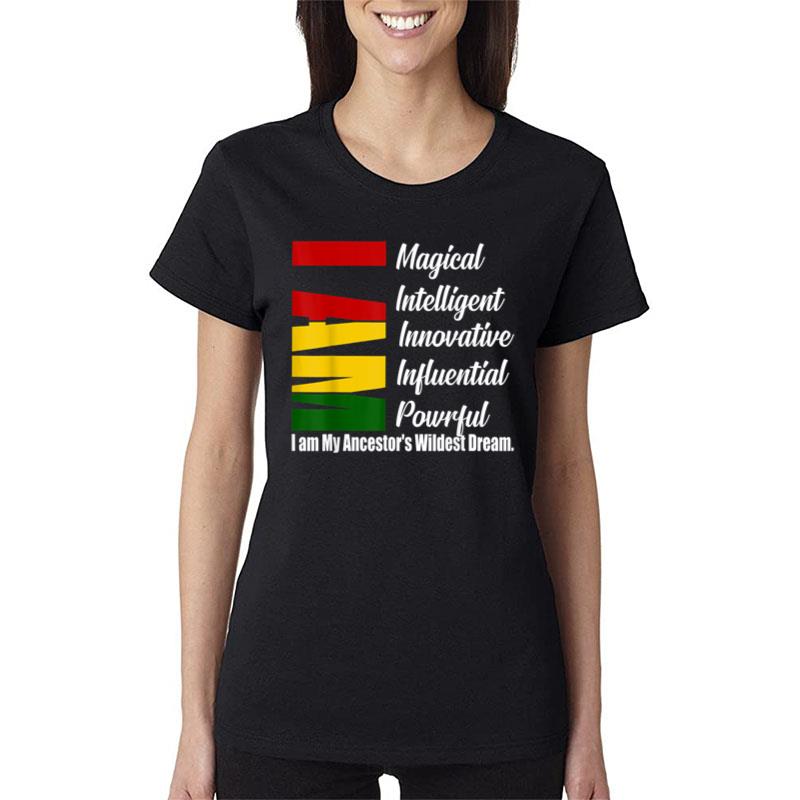 I'm Magical Black History Month Women T-Shirt