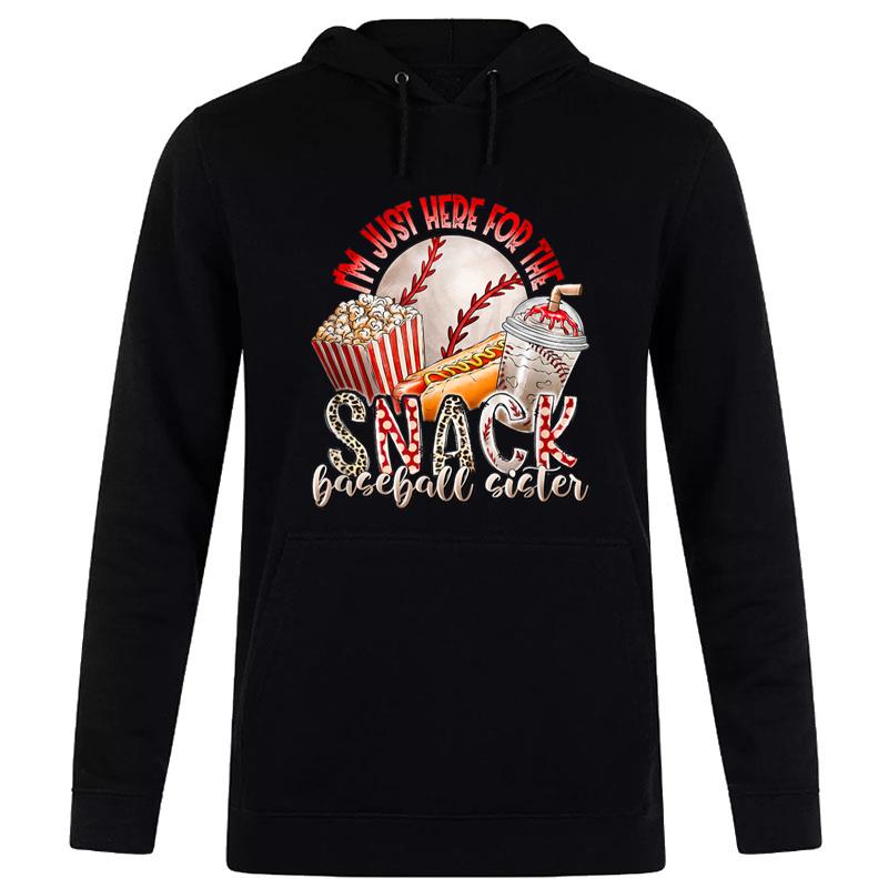 I'm Just Here For The Snacks Baseball Sister softball sister Women T-Shirt