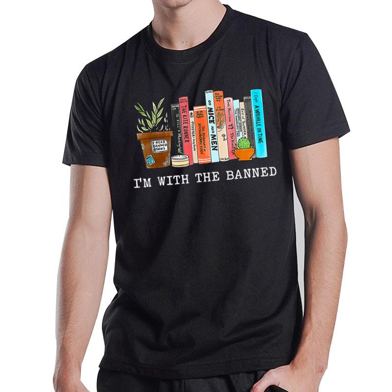 I'm with The Banned Books I Read Banned Books Lovers T-Shirt