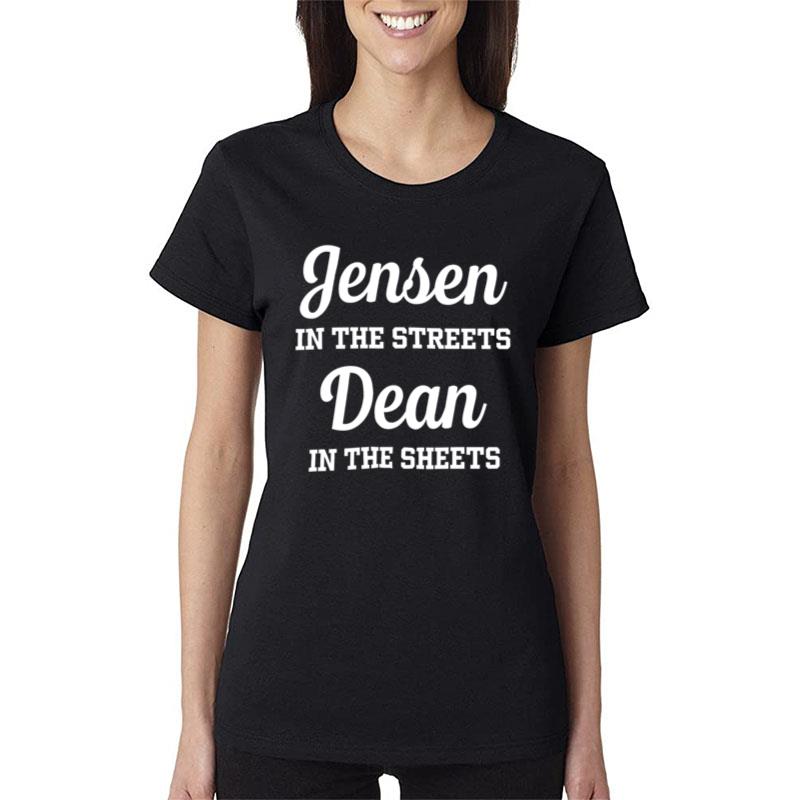 In The Streets Dean In The Sheets Women T-Shirt