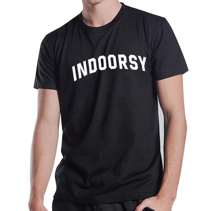 Indoorsy T-Shirt