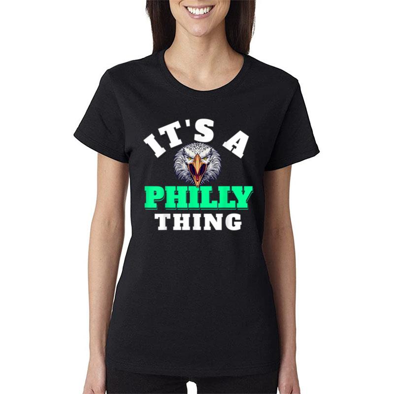 It'S A Philly Thing Women And Men Ver 1 Women T-Shirt