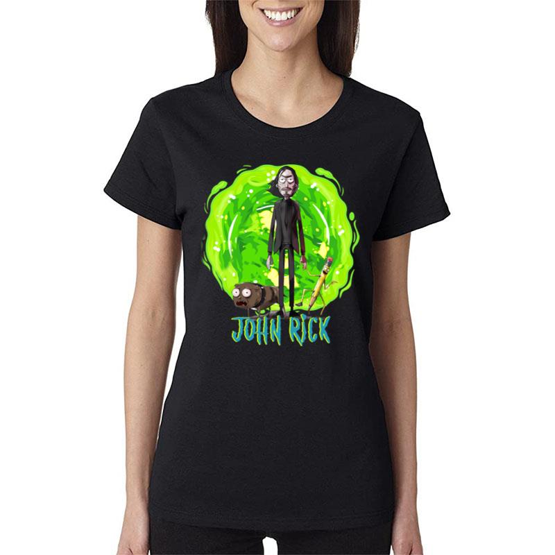 John Rick John Wick Rick And Morty Women T-Shirt