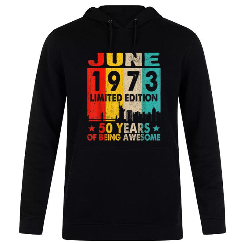 June 1973 Limited Edition 50 Years Of Being Awesome Women T-Shirt