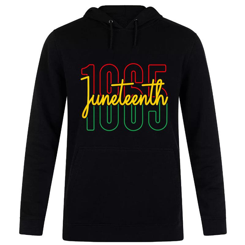 Juneteenth 1865 African Americans Black History Hoodie