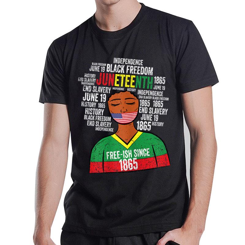 Juneteenth 1865 Afro Black History African American T-Shirt