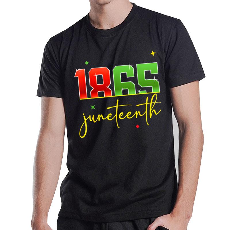 Juneteenth 1865 Black Freedom History Month African American T-Shirt