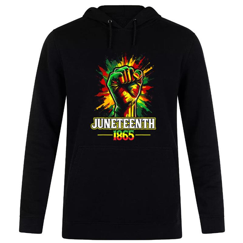 Juneteenth 1865 Black History African American Freedom Hoodie