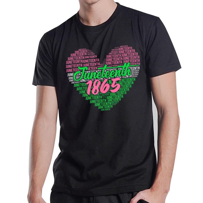 Juneteenth Aka Love Heart T-Shirt