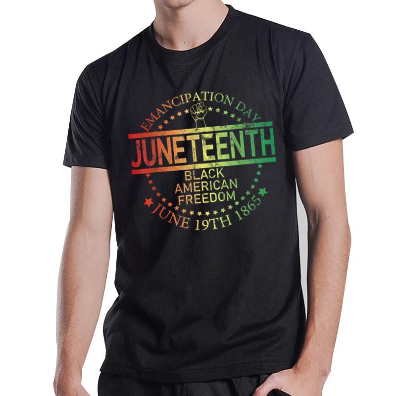 Juneteenth Black African Juneteenth & Black History Tee T-Shirt