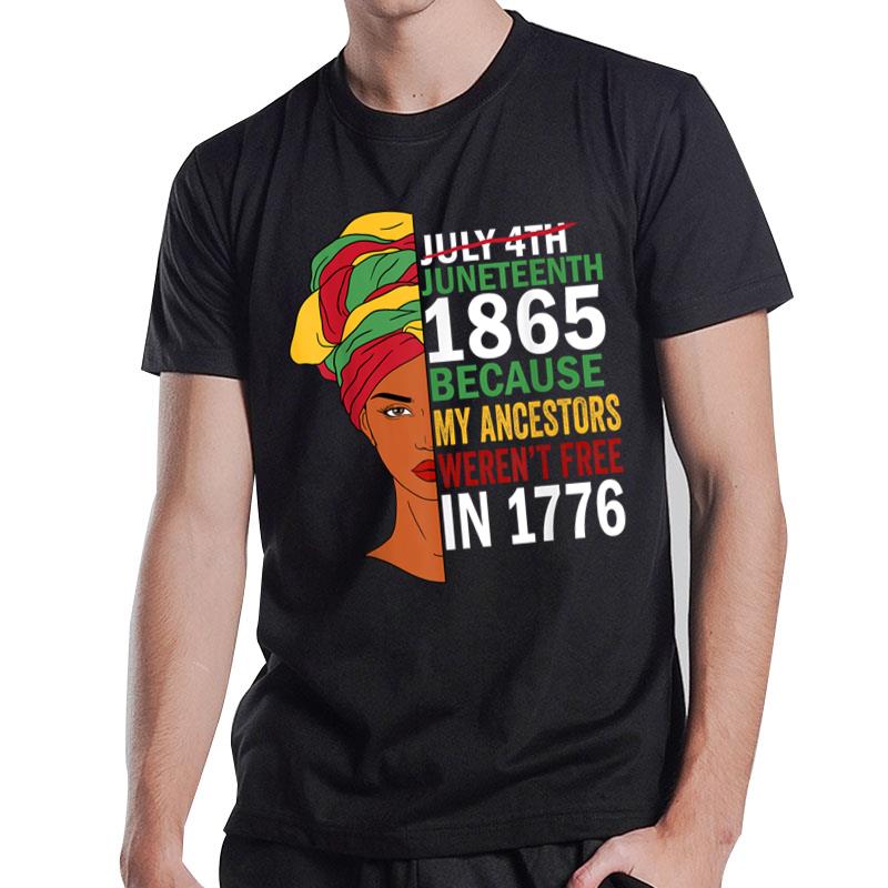 Juneteenth Black Freedom Independence Day Juneteenth T-Shirt