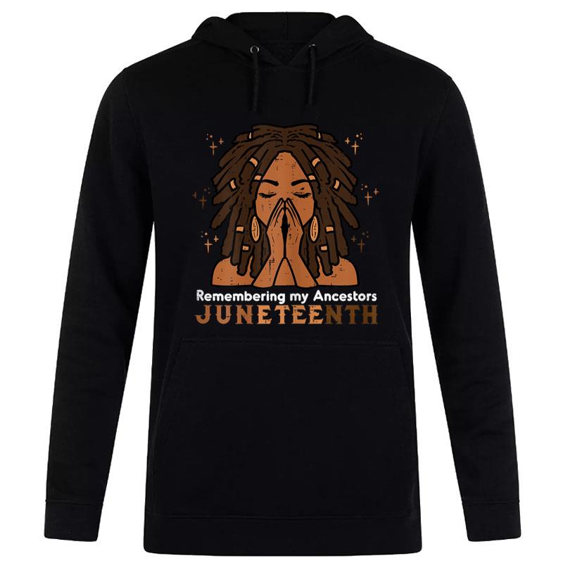 Juneteenth Black Man Remembering Ancestors Hoodie