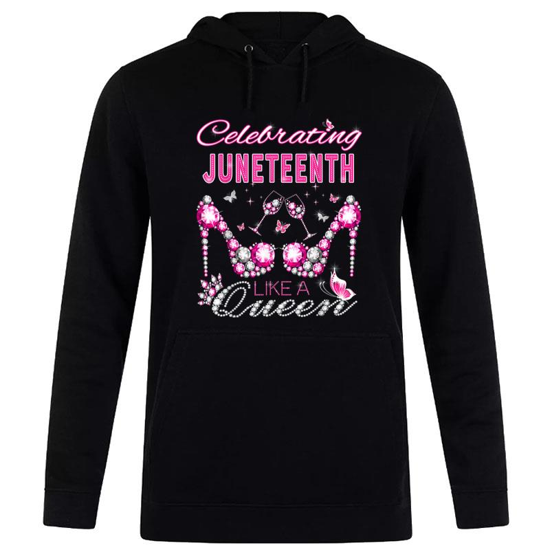 Juneteenth Black Queen Celebrate Independence Hoodie