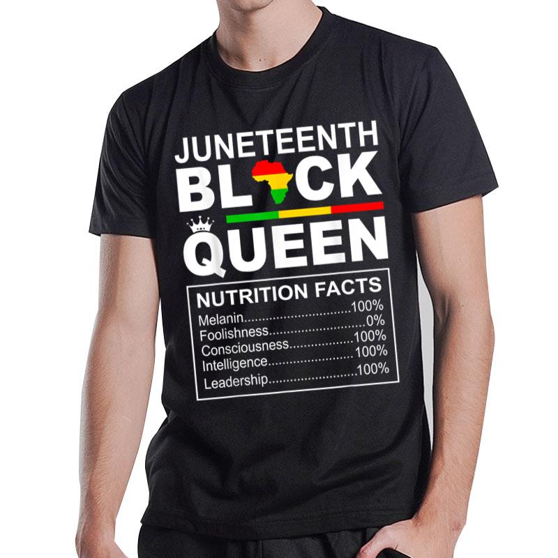 Juneteenth Black Queen Nutritionalfacts Melanin African T-Shirt