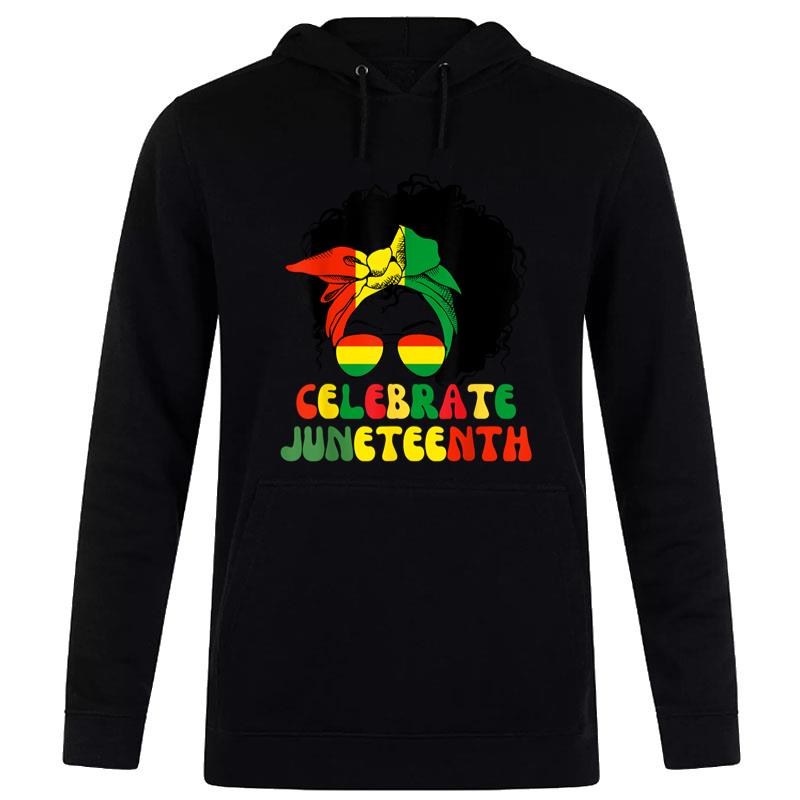 Juneteenth Celebrate 1865 Black History Messy Bun Hoodie